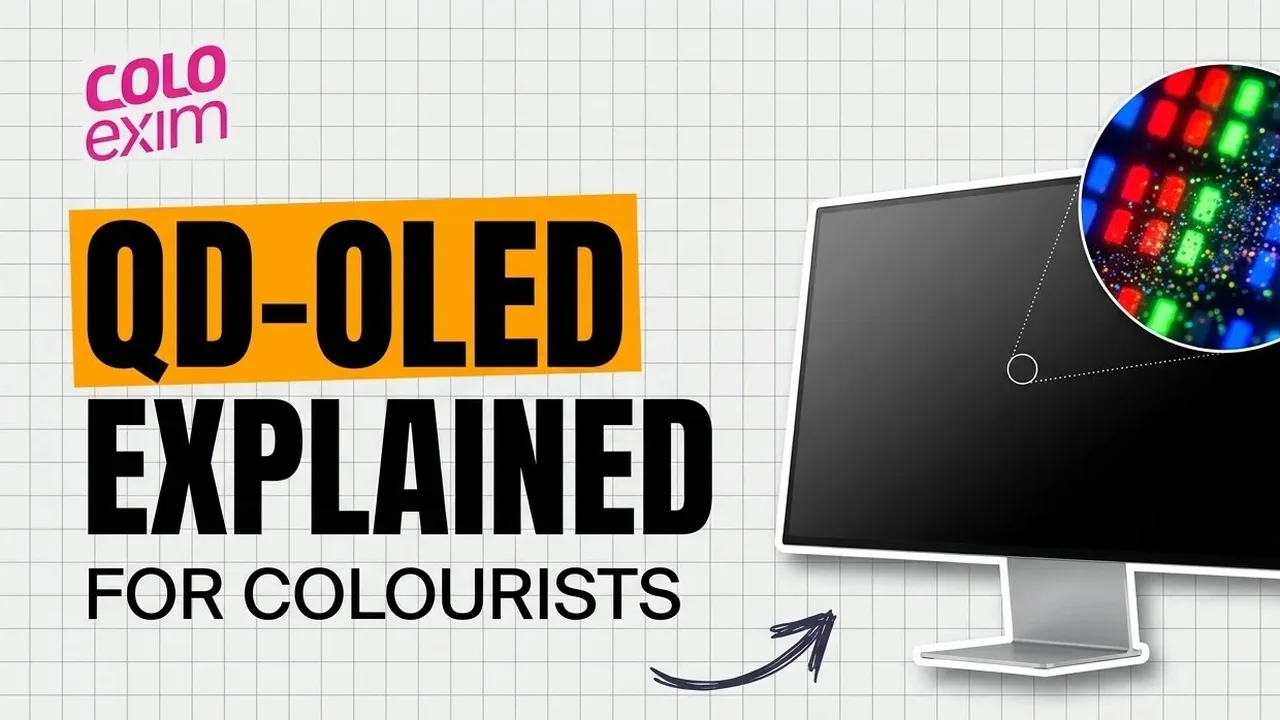 QD-OLED Reference Monitor Explained: Panel Types for Colour Grading